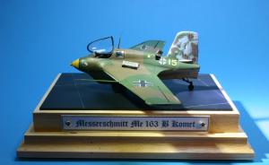 : Messerschmitt Me 163 B-1a Komet