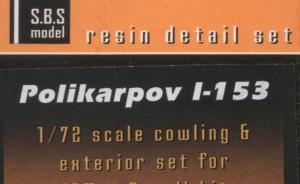 Bausatz: Polikarpov I-153 cowling & exterior set