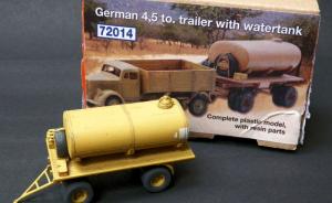 Bausatz: German 4,5to. Trailer with Watertank