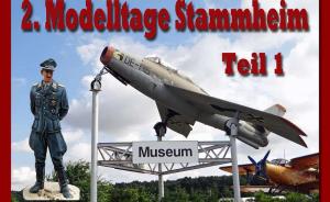 Modelltage Stammheim 2016 - Teil 1
