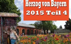 : Herzog von Bayern 2015 Teil 4