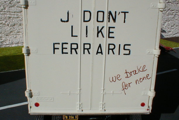 I don´t like Ferraris