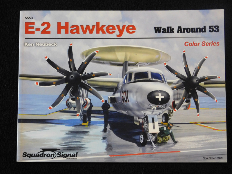 Squadron Signal E-2 Hawkeye - Walk Around - Color Series No. 53
