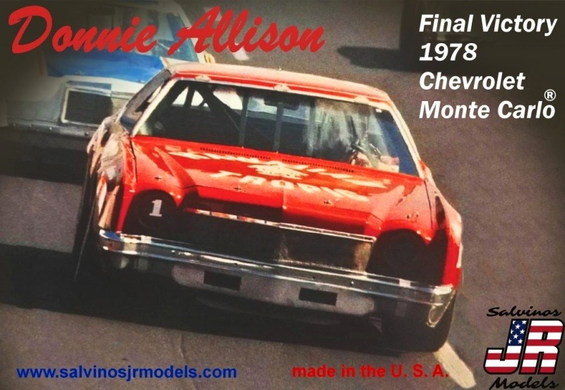 Salvino´s JR Models - Chevrolet Monte Carlo 1978 Donnie Allison Final Victory