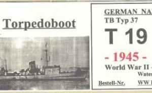 Torpedoboot Typ 37 T-19 der deutschen Kriegsmarine