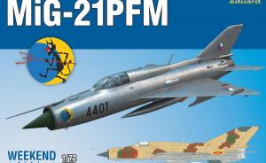 Bausatz: MiG-21PFM Weekend edition