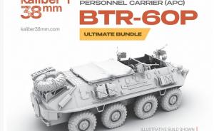 Kit-Ecke: BTR-60P Ultimate Bundle