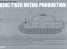 King Tiger Initial Production
