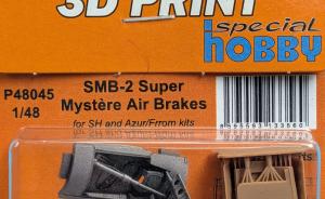 Kit-Ecke: SMB-2 Super Mystère Air Brakes
