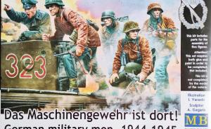 Das Maschinengewehr ist dort! – German military men 1944/45 von 