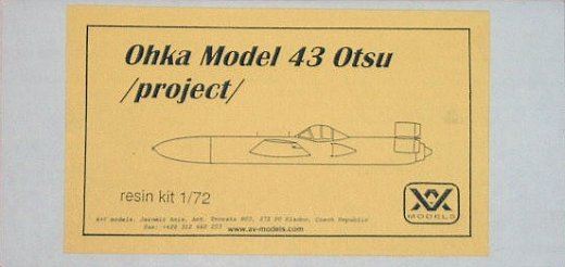 A+V Models - Ohka Modell 43 Otsu