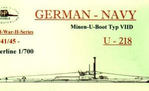 Minen-U-Boot Typ VIID U-218 (1941/45)