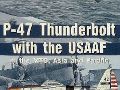 P-47 Thunderbolt with the USAAF