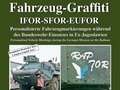 Fahrzeug-Graffiti IFOR-SFOR-EUFOR
