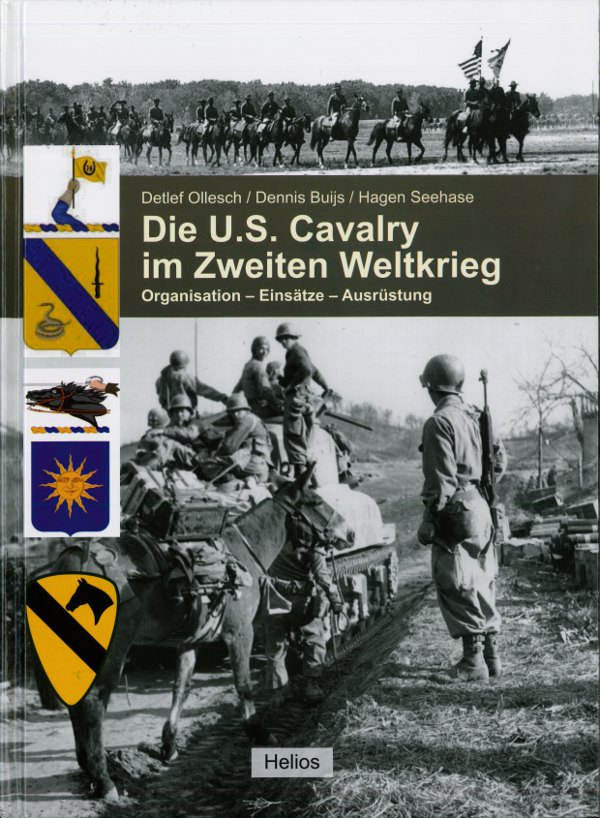  - Die U.S. Cavalry im Zweiten Weltkrieg