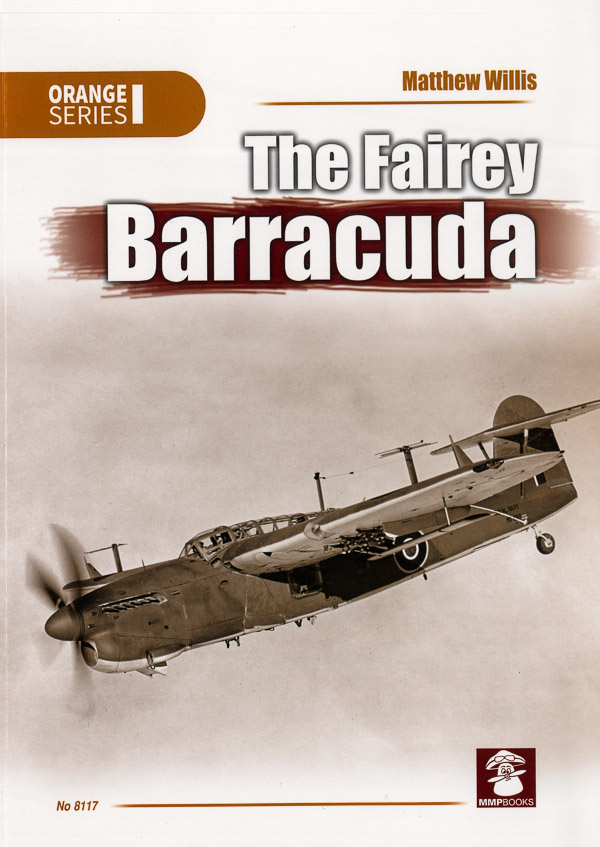  - The Fairey Barracuda