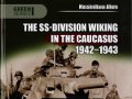 The SS-Division Wiking in the Caucasus 1942-43