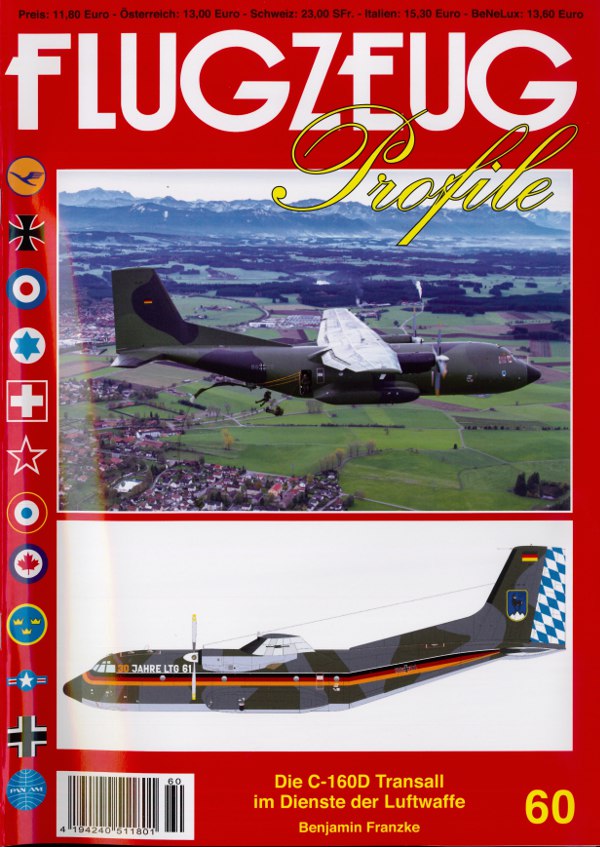  - Die C-160D Transall im Dienste der Luftwaffe