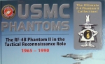 USMC Phantoms - RF-4B in the Tactical Reconnaissance Role 