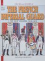 The French Imperial Guard