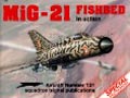 MiG-21 Fishbed in action