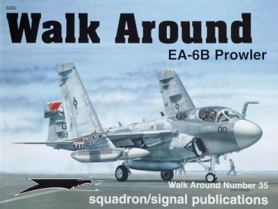  - Walk Around EA-6B Prowler