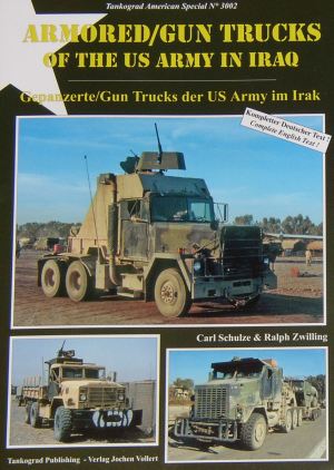  - Armored/GUN TRUCKS of the US Army in Iraq