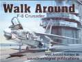 Walk Around F-8 Crusader