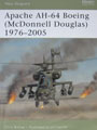 Apache AH-64 Boeing (McDonnell Douglas) 1976 - 2005