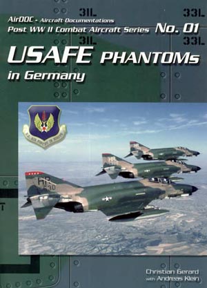  - USAFE Phantoms in Germany