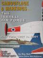 The Israeli Air Force Part Two: 1967 to 2001