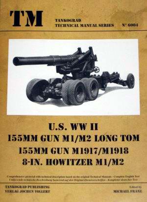  - U.S. WWII 155mm Gun M1/M2 Long Tom