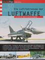Modell Fan Spezial - Die Luftfahrzeuge der Luftwaffe
