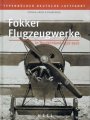 Fokker Flugzeugwerke in Deutschland 1912 ? 1921