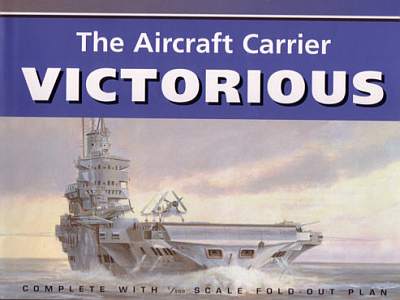  - The Aircraft Carrier Victorious