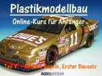 Modellbau Tipps und Tricks: Plastikmodellbau Online-Kurs für Anfänger V.