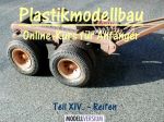 Plastikmodellbau Online-Kurs für Anfänger XIV.