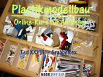 Modellbau Tipps und Tricks: Plastikmodellbau Online-Kurs für Anfänger XXVIII